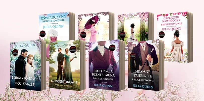 Seria książek Bridgertonowie - wszystko co musisz wiedzieć na początek